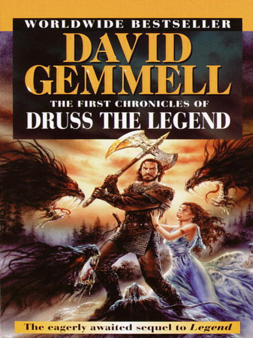 Title details for The First Chronicles of Druss the Legend by David Gemmell - Available